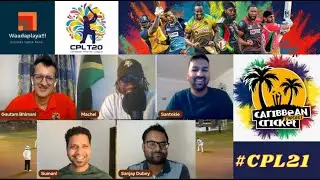 Hero CPL 2021 Preview: MUST WATCH Ft: Gautam Bhimani, Caribbean Cricket Podcast-  Machel & Santokie
