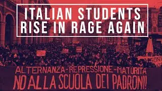 Italian students mobilize against government negligence of education sector