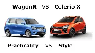 Celerio X против WagonR | Стиль против практичности