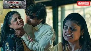 Psycho से शादी करना पड़ा लड़की को भारी || Crime Patrol || Latest Episode ||