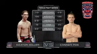 Keaton Miller vs Conner Poe (Fierce Fight Series: Heavy Hitters)