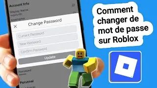Comment changer de mot de passe sur Roblox Mobile 2025 (Nouvelle mise à jour)