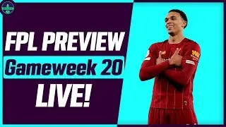 FPL GAMEWEEK 20 PREVIEW (LIVE) | GW20: WHO TO CAPTAIN? | Fantasy Premier League Tips 2019/20