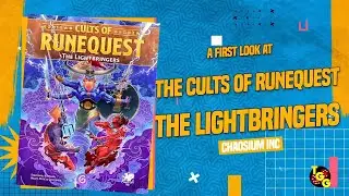 Cults of RuneQuest: The Lightbringers | First Look and Page-Through