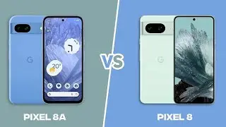 Pixel 8a vs Pixel 8: Quale scegliere? | CONFRONTO