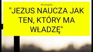 #Ewangelia | 2026-01-13  Mk 1, 21-28 