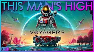 No Man's Sky - This Man's High