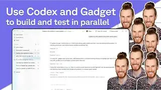 Используйте Codex и облачные среды разработки для параллельной сборки и тестирования.