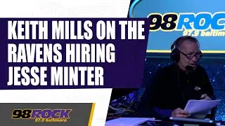 Keith Mills Shares His Thoughts on New Ravens Head Coach Jesse Minter