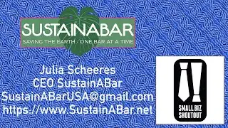 Refreshing and Candid Interview with SustainABar CEO, Julia Scheeres - Small Biz Shoutout