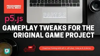 Custom Game Project Part 2.5: small gameplay tweaks