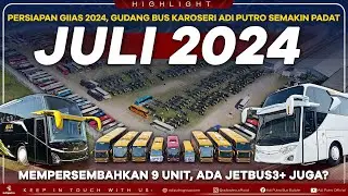 Mempersembahkan 9 Unit Bus Untuk GIIAS 2024, Gudang Bus Karoseri Adi Putro Semakin Padat!