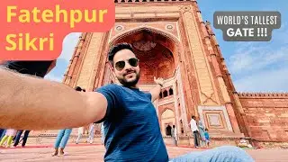 Taj Mahal Se Fatehpur Sikri Ka Safar 🚌 | बुलंद दरवाजा और जोधा महल की यात्रा😍 | Best Budget Journey