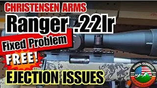 🔥 Christensen Arms Ranger .22LR Ejection Fix (1-Minute, FREE!) 🔥Revisit a Proven Solution!
