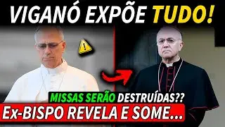 Ex Arcebispo VIGAN&Ograve; ROMPE SIL&Ecirc;NCIO... sobre o &Uacute;ltimo Documento do Papa no VATICANO!