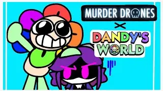 Dandy’s World meets Murder Drones💙 (CROSSOVER ANIMATION ‼️)