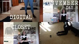 Organizing my Digital Closet | YOUVEMBER Day 8