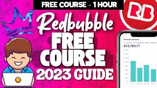Бесплатный курс Redbubble 2023