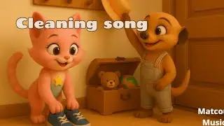 Cleaning Song for Kids | Let&rsquo;s Tidy Up Together! 🧹 | Matcou Music
