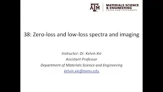 38: Zero-loss and low-loss spectra and imaging