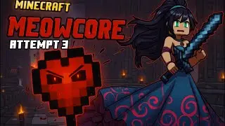Meowcore 3 Official Hardcore