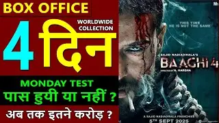 Baaghi 4 Box Office Collection Day 4, baaghi 4 total worldwide collection, tiger shroff