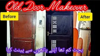 Aesthetic Door makeover | Old Door Budget friendly Door Makeover