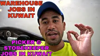 WAREHOUSE JOBS IN KUWAIT | WAREHOUSEHOUSE PICKER, WAREHOUSE HELPER JOBS IN KUWAIT