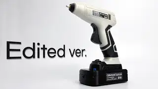 Ultimate Cordless Glue Gun 6Ah: Edited Version!