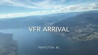 CYYF VFR Arrival