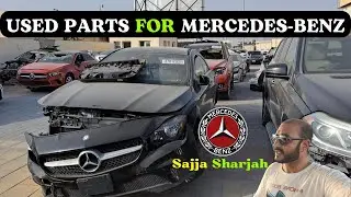 Used Parts for Mercedes Benz in Sajja Sharjah || used spare parts for Mercedes-Benzes in Sharjah
