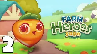 Farm Heroes Saga by KING Gameplay Walkthrough Part 2 (Android/iOS)
