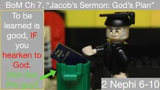2 Nephi 6-10  | Come Follow Me for Primary Kids | LDS LEGO Day Saints | Jacob's Sermon: God's Plan