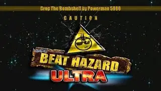 Beat Hazard Ultra | Drop The Bombshell by Powerman 5000