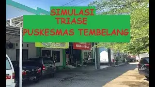 SIMULASI TRIASE PUSKESMAS TEMBELANG