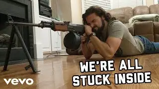&ldquo;We&rsquo;re All Stuck Inside&rdquo; (Mr. Brightside Parody)