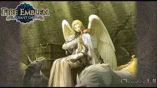 Fire Emblem: Radiant Dawn - Part 1-4: 