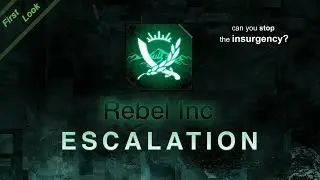 Rebel Inc: Escalation - First Look gameplay