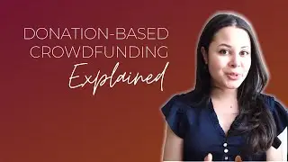Donation-Based Crowdfunding Explained