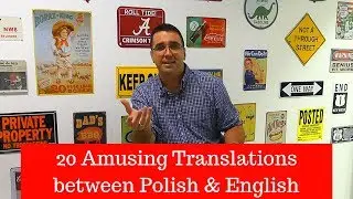 20 Amusing Translations between English & Polish