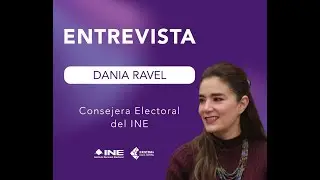 Entrevista de la Consejera Electoral Dania Ravel con Mario Gonz&aacute;lez para Enfoque Noticias