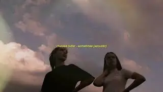 chelsea cutler - sometimes (slowed to perfection + reverb)