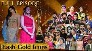 EASH GOLD ICONS 2025 - FULL EPISODE