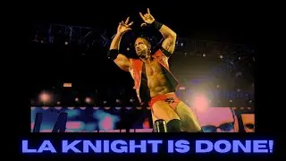 LA Knight WWE Career it's Over...