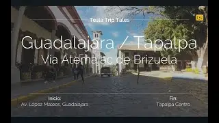 Guadalajara to Tapalpa via Atemajac de Brizuela. A Scenic Driving Tour Exploring Jalisco