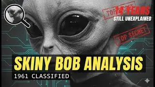 SKINNY BOB: Could it be real? Analysis of the legendary alien video