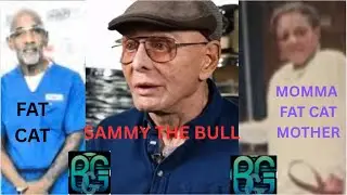 &ldquo;Fat Cat&rsquo;s Mother SLAPPED in Queens? Sammy The Bull Tells the Story!&rdquo;
