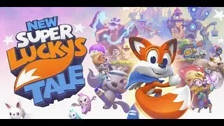 New Super Lucky's Tale Parte 6 - Xbox Series X (4k 60fps) #gameplay #newsuperluckystale