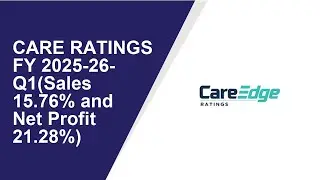 CARE RATINGS Standalone Quarterly Result | Q1 Result 2025-26 | CARE RATINGS latest news