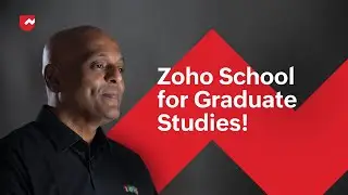 Zoho School for Graduate Studies! (English)